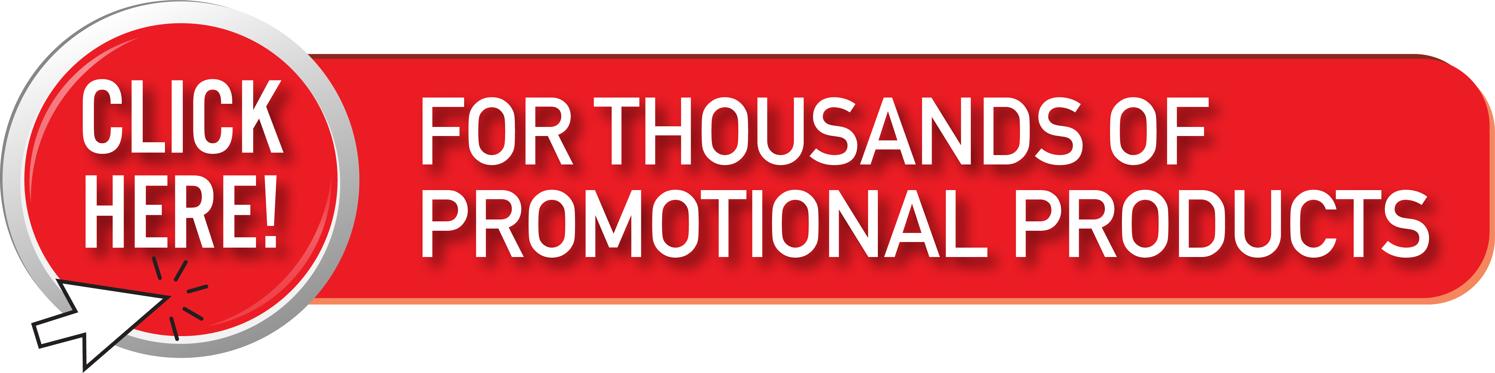 Click Here for Promotional Products